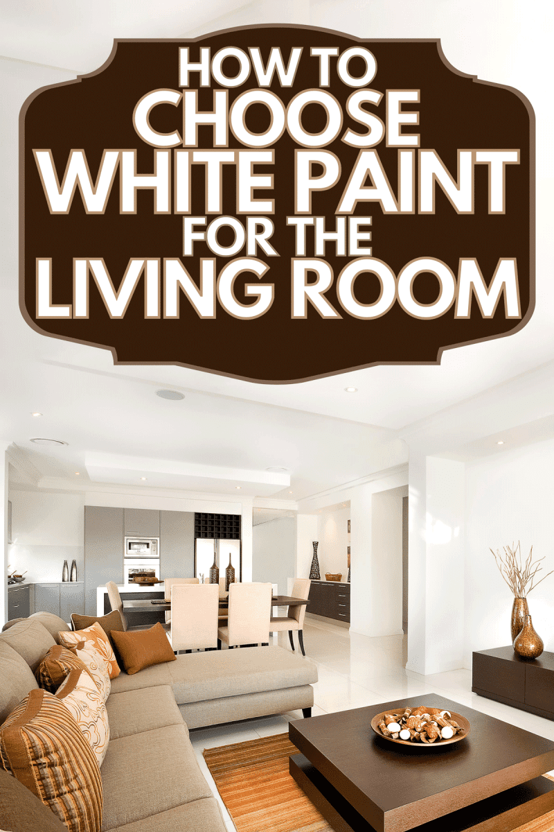A modern living room including a creative wooden table with ornaments items on it, How to Choose White Paint for The Living Room