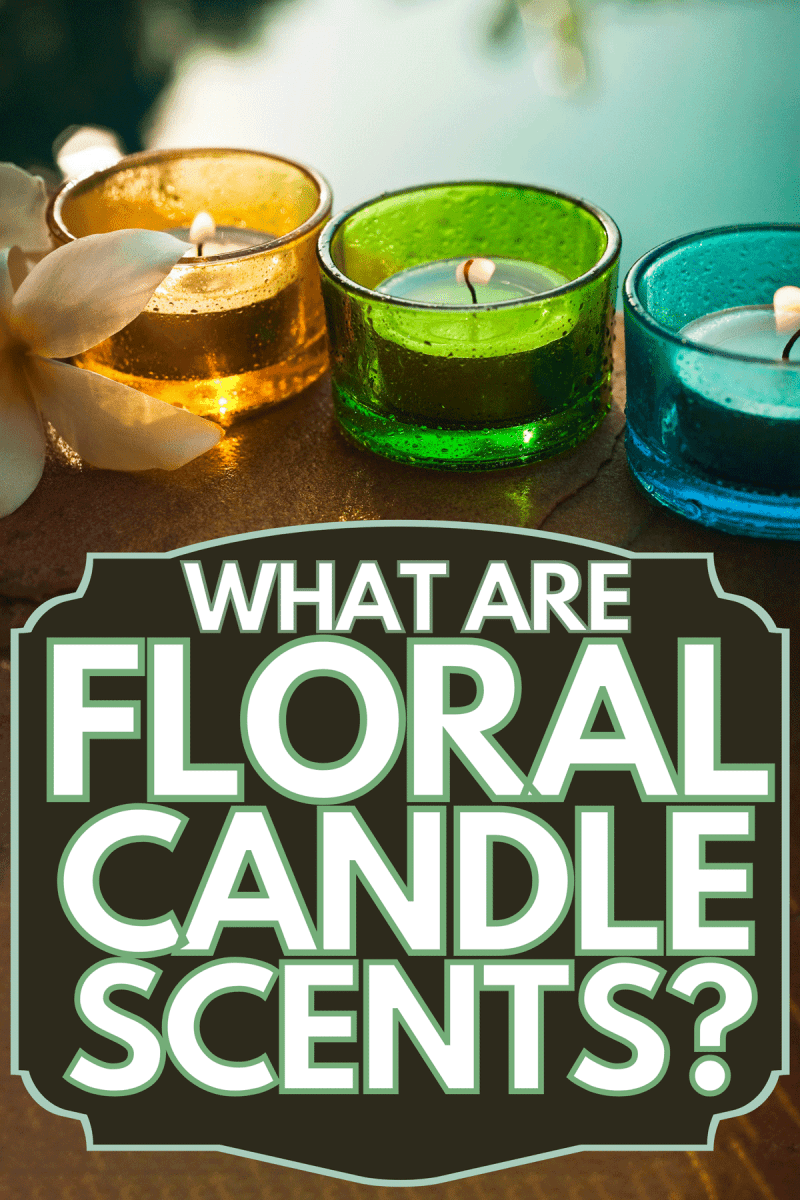 Plumeria and aroma therapy candles in a colorful glass container, What Are Floral Candle Scents?